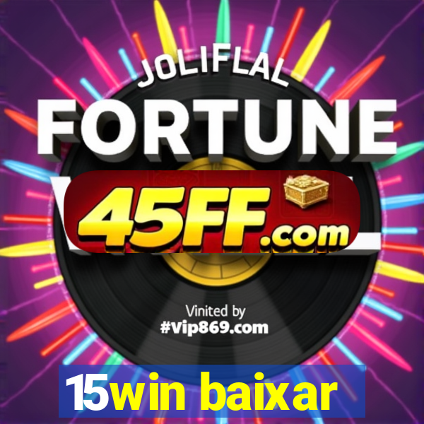 15win baixar